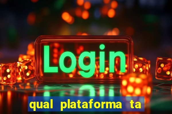 qual plataforma ta pagando agora fortune tiger